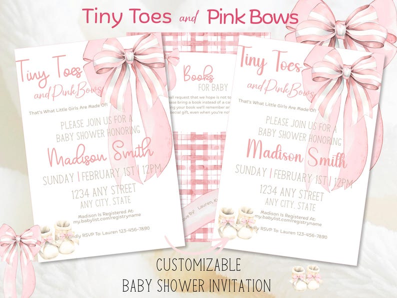 May include: Baby shower invitations with pink bows and the text "Tiny Toes and Pink Bows." The invitations are customizable and feature the name "Madison Smith" and event details. The design includes baby booties.