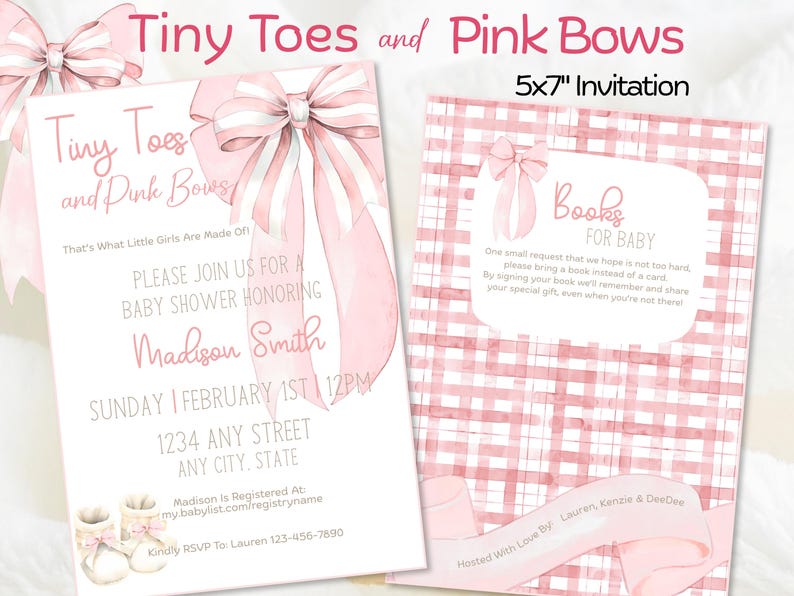 May include: Pink baby shower invitations with the text "Tiny Toes and Pink Bows" and "Books for Baby." The invitations feature pink bows and a gingham pattern. The invitation size is 5x7 inches.
