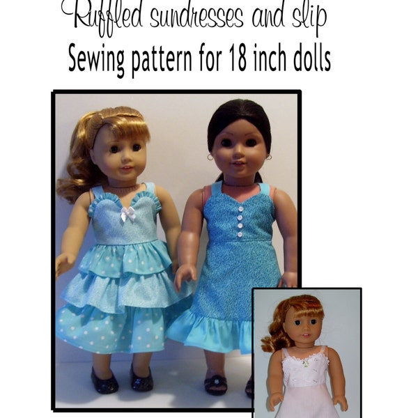 PDF Ruffled sundresses and slip pattern for 18 inch dolls