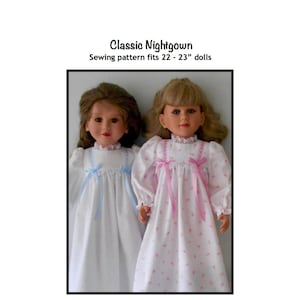 Classic nightgown pdf pattern fits 22 - 23 inch dolls, such as My Twinn