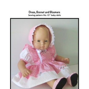 Pdf Dress, bonnet and bloomers sewing pattern fits 15" baby dolls, such as Bitty Baby