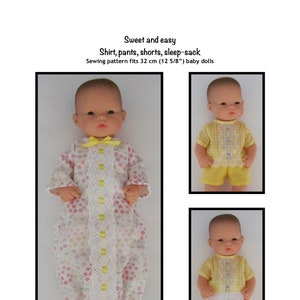 May include: Sewing pattern for a shirt, pants, shorts, and sleep sack for 12 5/8 inch baby dolls. The pattern includes three dolls wearing the different outfits.