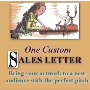 Sales Letter for Your Products -- Personalized Pitch for Selling Your Art