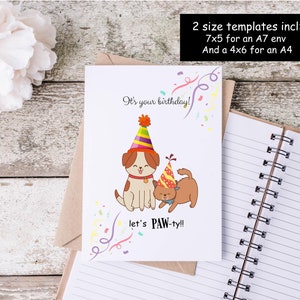 Dog and Cat Birthday Card / Instant Download / 2 Sizes Inc. / Template DIY Digital Template image 2