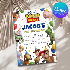 May include: A birthday invitation card featuring Toy Story characters including Woody, Buzz Lightyear, and Jessie. The text reads Reach Four The Sky, Jacob's 4th Birthday, Aug 15 4 PM, 123 Anywhere St, Any City St 12345, and RSVP to Mom at 123-456-7890.