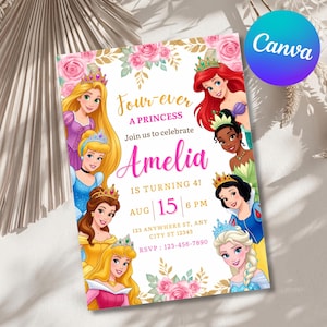 May include: A rectangular birthday invitation card featuring illustrations of seven princesses with crowns, pink roses, and gold leaves. The text reads Four-ever A PRINCESS, Amelia IS TURNING 4, AUG 15 6 PM, 123 ANYWHERE ST, ANY CITY ST 12345, and RSVP: 123-456-7890.
