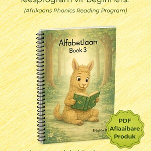 May include: A spiral-bound book with the title "Alfabetlaan Boek 3" features a cartoon llama reading a book in a forest setting. The cover includes text in Afrikaans, promoting a phonics reading program for beginners. A green PDF badge is also visible.