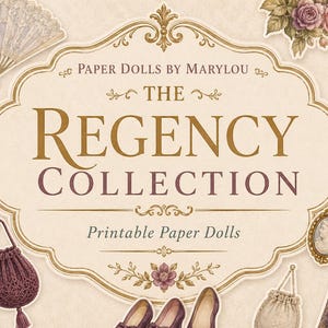 Collezione Regency / Bambole di carta dell'epoca Regency / Bambole di carta stampabili / Download digitale di moda storica