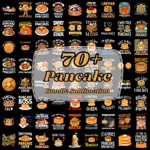 Puede incluir: Una colección de más de 70 diseños con temática de panqueques, perfectos para sublimación. Los diseños incluyen varias ilustraciones y texto, como "Pancake Boss", "Pancake Crew" y "Just a Boy Who Loves Pancakes". Los diseños son en blanco y negro, con amarillo y naranja.
