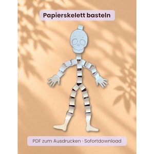 May include: A paper skeleton craft featuring a white skull with a hand-drawn face and a body constructed from interconnected white paper loops. The text Papierskelett basteln and PDF zum Ausdrucken · Sofortdownload appear in light purple boxes.