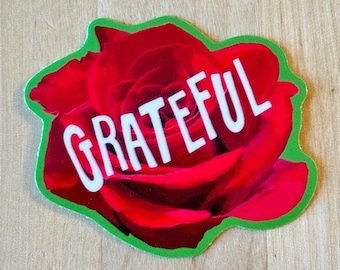 Grateful Rose Sticker