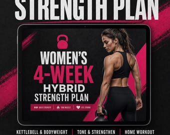4-Wochen-Hybrid-Krafttrainingsplan für Frauen | Digitaler Fitness-Guide | Kettlebell & Eigengewicht Programm PDF