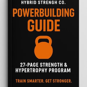 Puede incluir: Portada de libro negra con el título "POWERBUILDING GUIDE" en letras naranjas. La portada también presenta un gráfico de pesa rusa naranja y el texto "27-PAGE STRENGTH & HYPERTROPHY PROGRAM". El libro es de Hybrid Strengh Co.