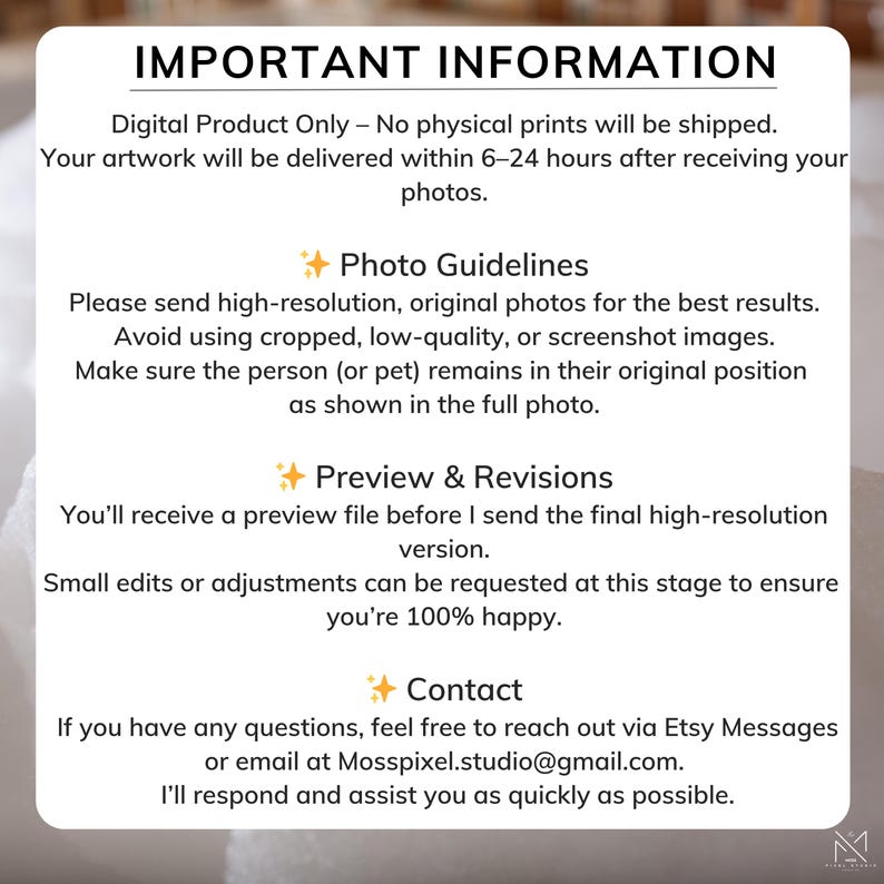 May include: A digital product information sheet with the title "IMPORTANT INFORMATION". The text provides guidelines for photo submissions, previews, revisions, and contact information. The sheet is white with black text.