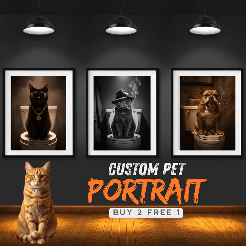May include: Three framed pet portraits featuring a black cat with sunglasses, a cat in a fedora smoking, and a bulldog with a cigar. The words "CUSTOM PET PORTRAIT" are displayed in orange text, with "BUY 2 FREE 1" below.