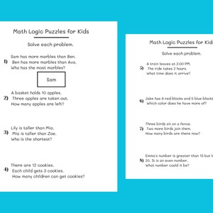 May include: Two white pages titled Math Logic Puzzles for Kids containing eight numbered problems. The text includes questions about marbles, apples, height, cookies, train times, colored blocks, birds, and numbers, with Sam as the answer to problem one.