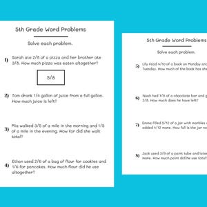 May include: Two white worksheets with '5th Grade Word Problems' printed on them. The worksheets contain maths problems involving fractions. The first worksheet has four problems, and the second has four problems.
