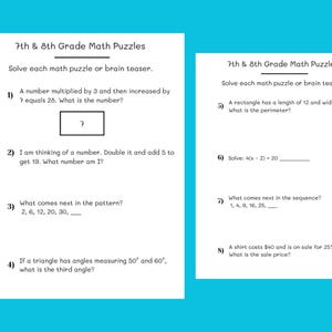 May include: Two white sheets of paper with math puzzles for 7th and 8th grade students. The text includes math problems involving multiplication, patterns, geometry, and percentages. The background is a solid light blue.
