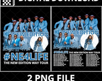Puede incluir: Descarga digital con dos archivos PNG con fondo transparente. El diseño muestra un cartel de la gira de conciertos de "New Edition" y "Boyz II Men" con el texto "#NE4LIFE The New Edition Way Tour". El cartel incluye las fechas de la gira y los nombres de los artistas.