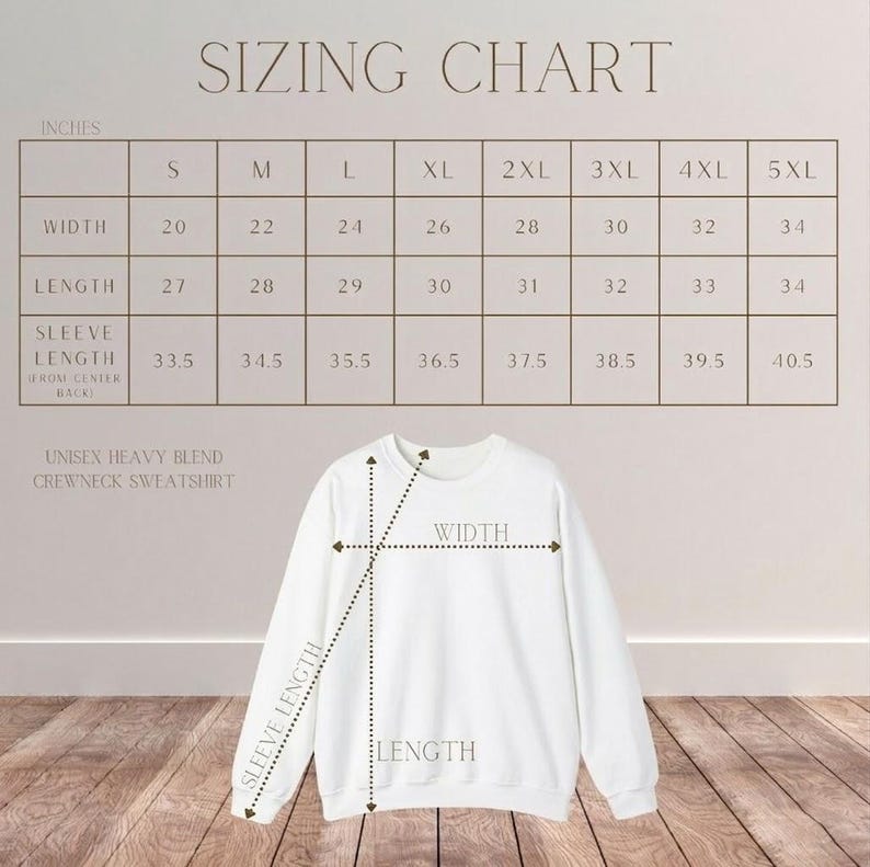 May include: A white unisex heavy blend crewneck sweatshirt with a sizing chart. The chart displays measurements in inches for width, length, and sleeve length, ranging from size S to 5XL. The text "SIZING CHART" is at the top.