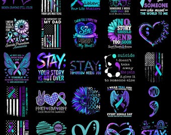 May include: A collection of twenty-five graphic designs on a black background featuring teal and purple awareness ribbons, hearts, butterflies, sunflowers, and text related to suicide prevention awareness, including phrases like Stay, Your Story Is Not Over.