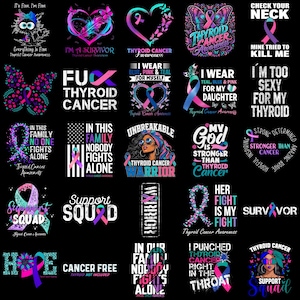 May include: A collection of twenty-five graphic designs on a black background featuring thyroid cancer awareness themes. The designs include ribbons in teal, pink, and blue, butterflies, and text such as I'm a Survivor, Warrior, and Support Squad.