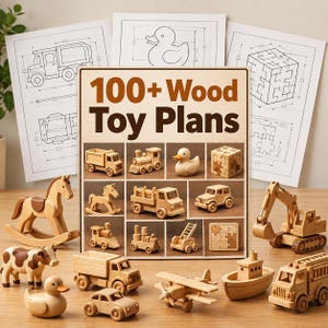 May include: A collection of wooden toys including a rocking horse, cow, duck, trucks, aeroplane, boat, and excavator arranged around a sign that reads 100+ Wood Toy Plans, with technical line drawings of a truck, duck, and puzzle cube in the background.