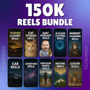 May include: A promotional image for a "150K Reels Bundle" featuring various content categories. The image displays multiple smartphones with different reel topics, including "Trending Luxury Reels," "Cat Stories Reels," and "Baby Podcast Reels."