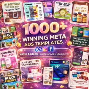 May include: A promotional graphic with the text "1000+ Winning Meta Ads Templates" and social media icons. The image features various product mockups, including skincare, supplements, and mobile app interfaces, with text like "Black Friday" and "Valentine's Day Sale."