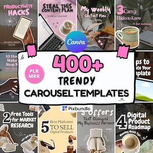May include: A promotional graphic with the text "400+ Trendy Carousel Templates." The image is a collage of various digital product marketing tips, including productivity hacks, content planning, and Canva tips. The Canva logo is also visible.