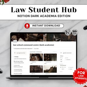 May include: A laptop screen displaying a Notion template titled Law Student Hub Notion Dark Academia Edition. The interface features a law school command centre with sections for navigation, current courses, and a quick overview, decorated with floral and cloud illustrations.