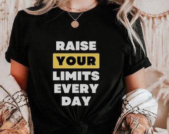 毎日自分の限界に挑戦しよう モチベーションを高めるタイポグラフィー ユニセックスTシャツ、インスピレーションを与える名言、教師用シャツ