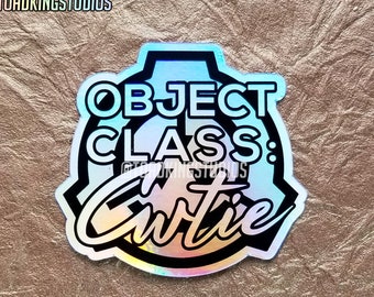 Object Class: Cutie - Holographic 3-inch Sticker