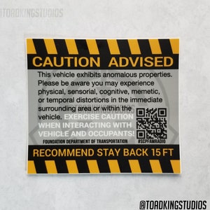 Caution Anomalous Vehicle Sticker - SCP Foundation