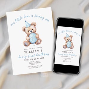 May include: A light blue and brown watercolor illustration of a teddy bear holding a blue balloon with the number one. The invitation reads "William's beary first birthday" with event details. A smartphone displays the same design.