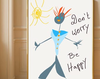 Don't Worry Be Happy Poster | Minimalistisches motivierendes Zitat Druck (digitaler Download)