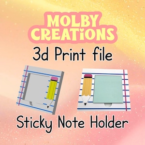 May include: A 3D-printed sticky note holder with a pencil design. The holder is white with blue lines, and the pencil is yellow with a pink eraser. The text "MOLBY CREATIONS" and "3d Print file" are at the top, and "Sticky Note Holder" is at the bottom.