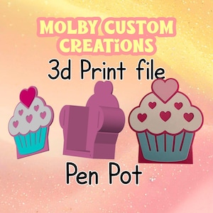 May include: Image features three 3D print files: two cupcake designs and a pen pot. The cupcakes have white frosting with pink hearts and turquoise cupcake liners. The pen pot is a solid purple color. Text reads "Molby Custom Creations" and "3d Print file".