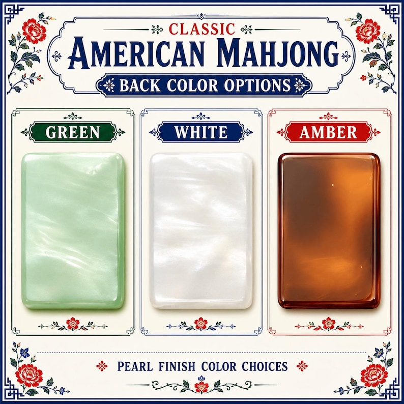以下が含まれることがあります： Classic American Mahjongのディスプレイで、緑、白、琥珀色のパール仕上げの長方形タイルが3つ並んでいます。テキストにはClassic American Mahjong、Back Color Options、Pearl Finish Color Choicesと書かれており、花柄の装飾が施されています。