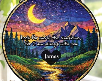Personalized Memorial Suncatcher, Look For Me In The Sunshine Gift, Loss Of Loved One Sympathy Gift,Custom Name Stained Glass Window Hanging