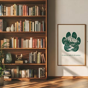 Nature Scene Artwork Dog Paw Print Mountain Silhouette Pine Trees Adventure Theme Digital Download Wall Art Home Decor Pet Memorial Gift Dog Mom Present Hiking Enthusiast Gift Outdoor Lover Artwork Inspirational Quote Partner Path Multiple
