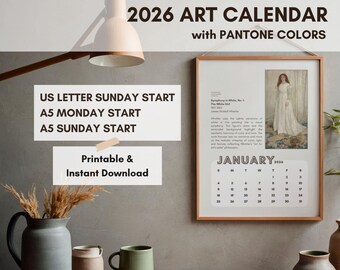 May include: A framed 2026 art calendar with Pantone colors, featuring a woman in a white dress. The calendar includes a January 2026 calendar and text that reads "US Letter Sunday Start, A5 Monday Start, A5 Sunday Start".