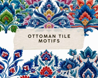 May include: A collection of colorful Ottoman tile motifs in watercolor style. The designs feature intricate floral patterns in shades of blue, red, pink, and green. The text "OTTOMAN TILE MOTIFS" is displayed on a torn paper banner.