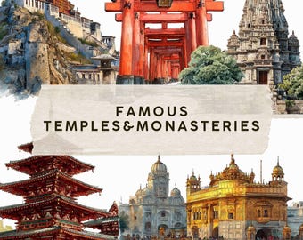 May include: Watercolor illustration featuring famous temples and monasteries. The image includes the Potala Palace, a red Torii gate, a tall stone temple, a red pagoda, a white building with domes, and a golden temple reflected in water. Text reads "FAMOUS TEMPLES & MONASTERIES."