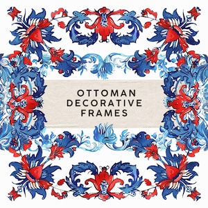 Puede incluir: Ilustración en acuarela de marcos decorativos otomanos. El diseño presenta patrones florales ornamentados en tonos rojos y azules, dispuestos alrededor de un espacio rectangular central. El texto "OTTOMAN DECORATIVE FRAMES" se muestra en el centro.