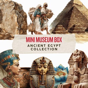May include: An illustration for a Mini Museum Box featuring an Ancient Egypt Collection. The image includes a pyramid, the Sphinx, a bust of a pharaoh, and a depiction of ancient Egyptians. The text reads "Mini Museum Box Ancient Egypt Collection."
