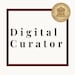 Digital Curator
