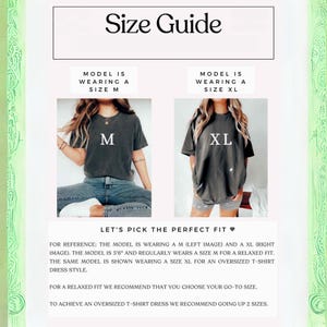 May include: A size guide graphic with the text "Size Guide" at the top. Two models are shown wearing a size M and XL t-shirt. The text below reads "Let's pick the perfect fit" and provides sizing recommendations for a relaxed fit and oversized t-shirt dress style.