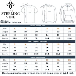 May include: A size chart for classic unisex t-shirts, crewneck sweatshirts, and hoodies. The chart displays measurements in inches for length, width, chest, and sleeve for sizes S to 3XL. The Sterling Vine logo is at the top.