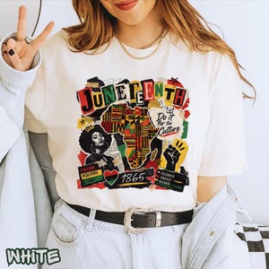 Levendig Juneteenth-collage-T-shirt - Freedom Resilience Legacy, 1865 Culture Celebration-T-shirt, Afrikaanse kaart Fist Pride-cadeau